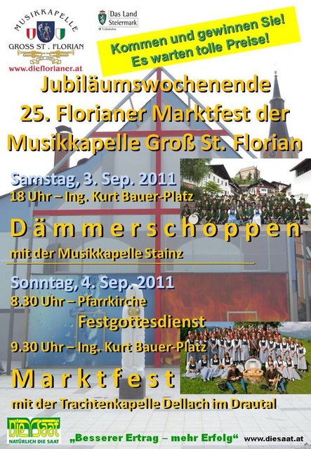 Jubiläumswochenende - 25. Florianer Marktfest der Musikkapelle Groß St. Florian
