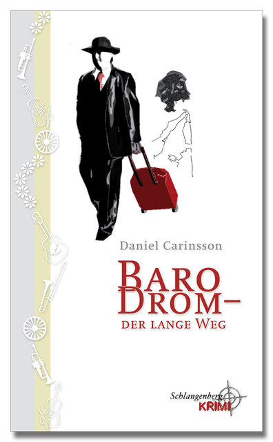 Cover "Daniel Carinsson: Baro Drom – der lange Weg"