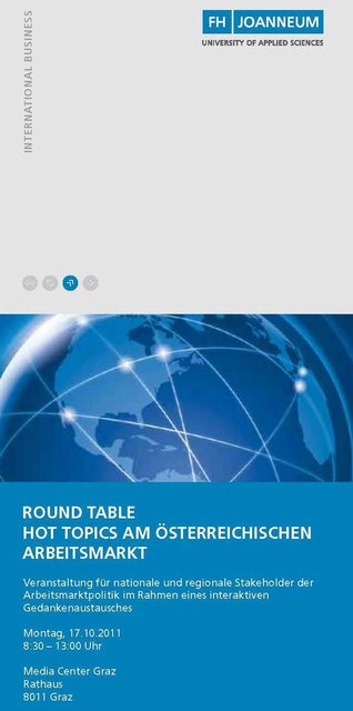 Der Round Table behandelt aktuelle Themen im Bereich der österreichischen und europäischen Arbeitsmarktpolitik.