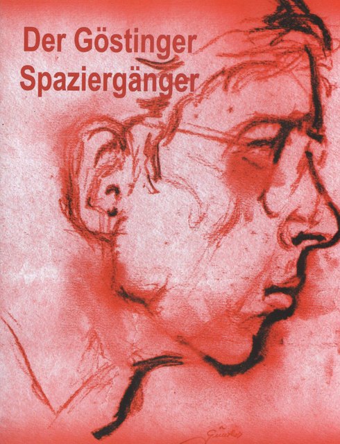Der Göstinger Spaziergänger. Im Buchhandel und jetzt auch als Download bei AMAZON/KINDLE