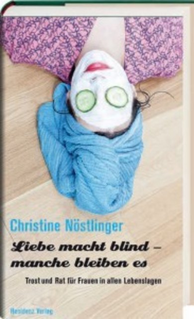 Nöstlinger, Liebe macht blind - manche bleiben es | Foto: Residenz Verlag