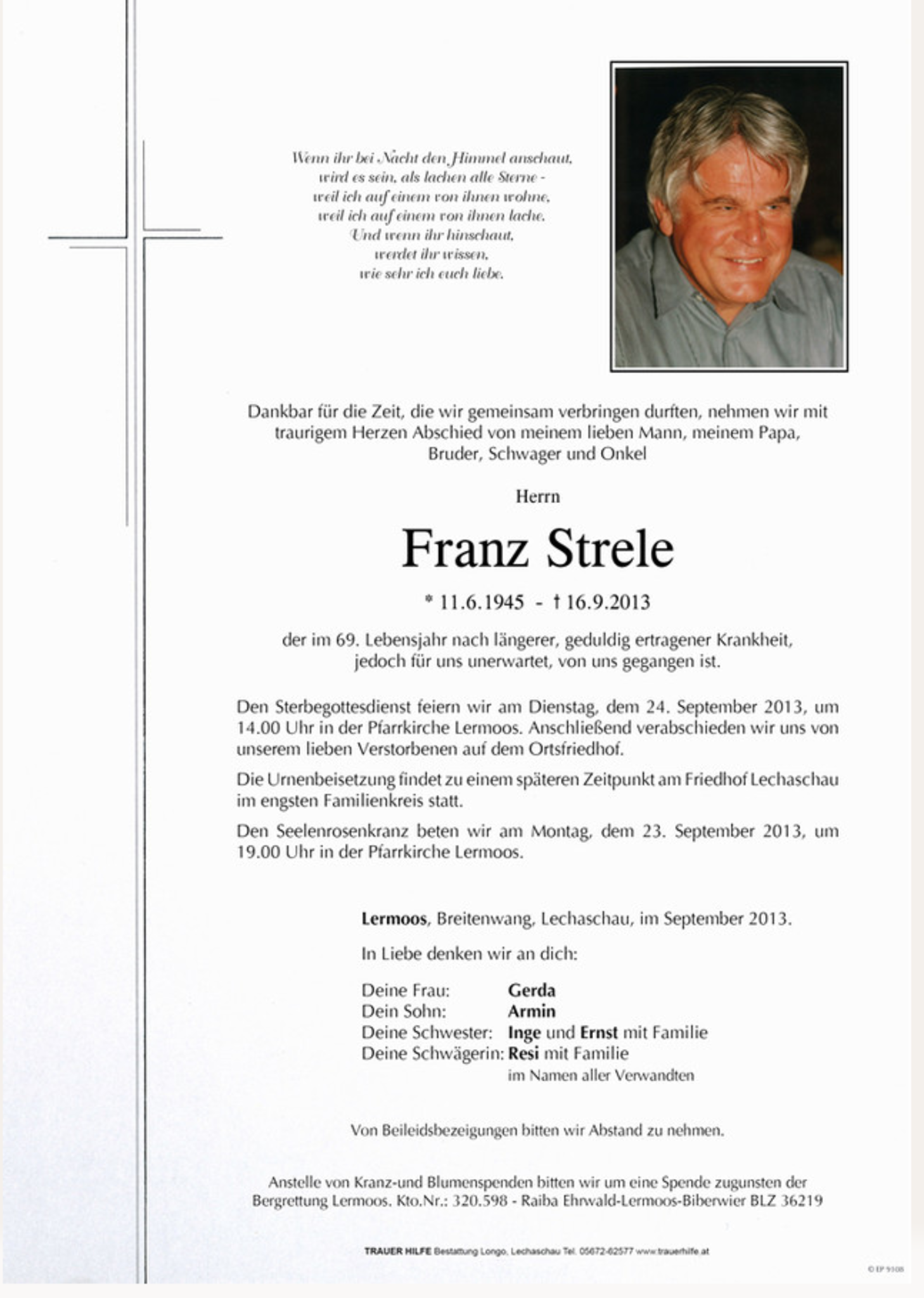 Franz Strele * 11.06.1945 † 16.09.2013 Reutte
