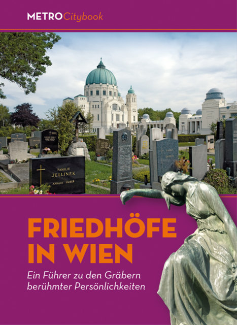 Neues Buch: Friedhöfe in Wien