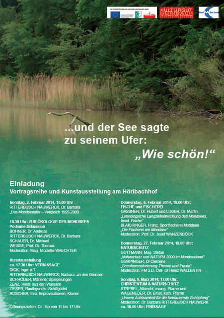 ... und der See sagte zu seinem Ufer "Wie schön!"