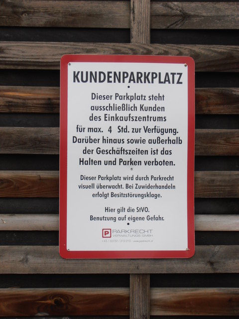 Wer mehr als 4h parkt riskiert eine Besitzstörungsklage, und das sollte man wohl ernst nehmen.