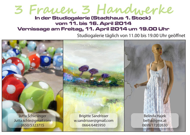 Jutta Schlesinger (Glasperlen), Brigitte Sandrisser (Abstrakte Landschaft & Akt) und Belinda Hajek (Häkelmode und Accessoires) | Foto: Jutta Schlesinger