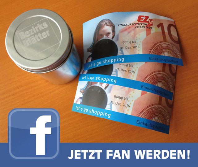 Facebook-Fan der Bezirksblätter Eisenstadt werden und EZE-Gutscheine gewinnen!