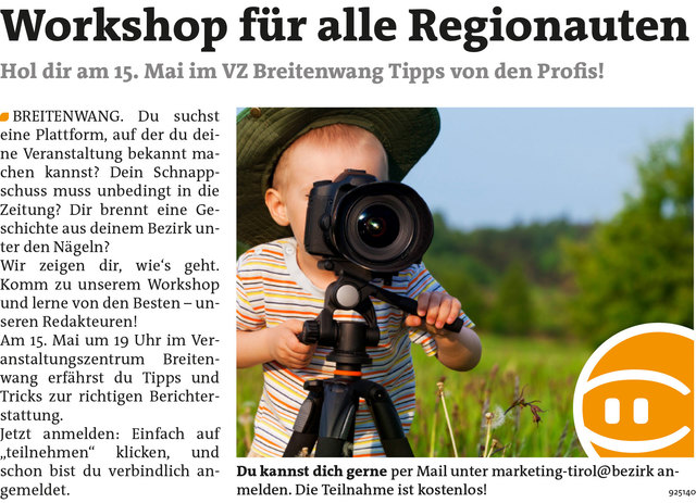 Bezirksblätter Reutte KW19 Mehr Infos unter http://www.meinbezirk.at/regionautenworkshop
