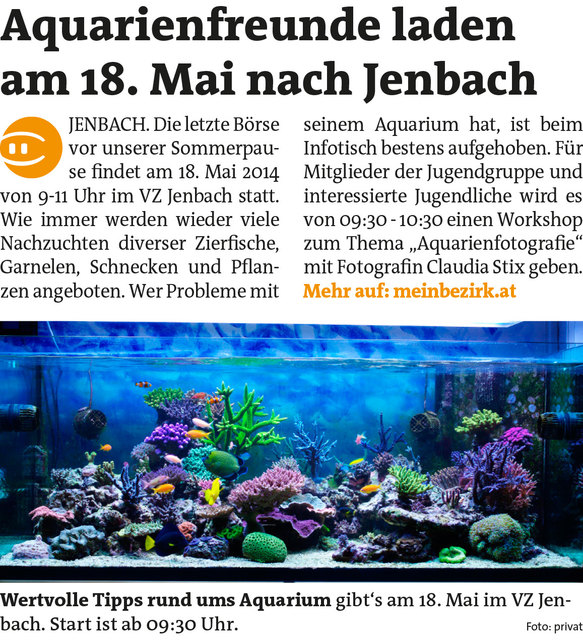 Bezirksblätter Schwaz KW20 - Aquarienfreunde TirolLink zum Beitrag: http://www.meinbezirk.at/946870