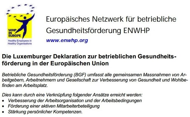 Der europäische Gedanke zur Gesundheit und zum Wohlbefinden am Arbeitsplatz!