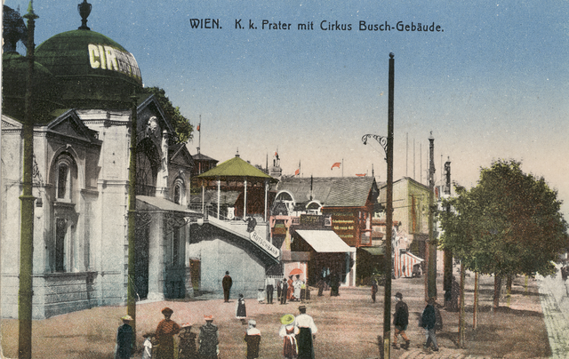 Der Circus Busch in der Ausstellungsstraße. | Foto: Bezirksmuseum 2