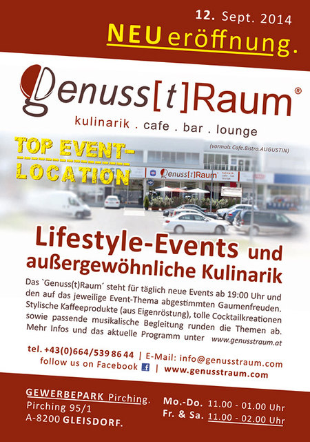 Neueröffnung Eventlokal "Genuss[t]Raum" im Gewerbepark Pirching bei Gleisdorf