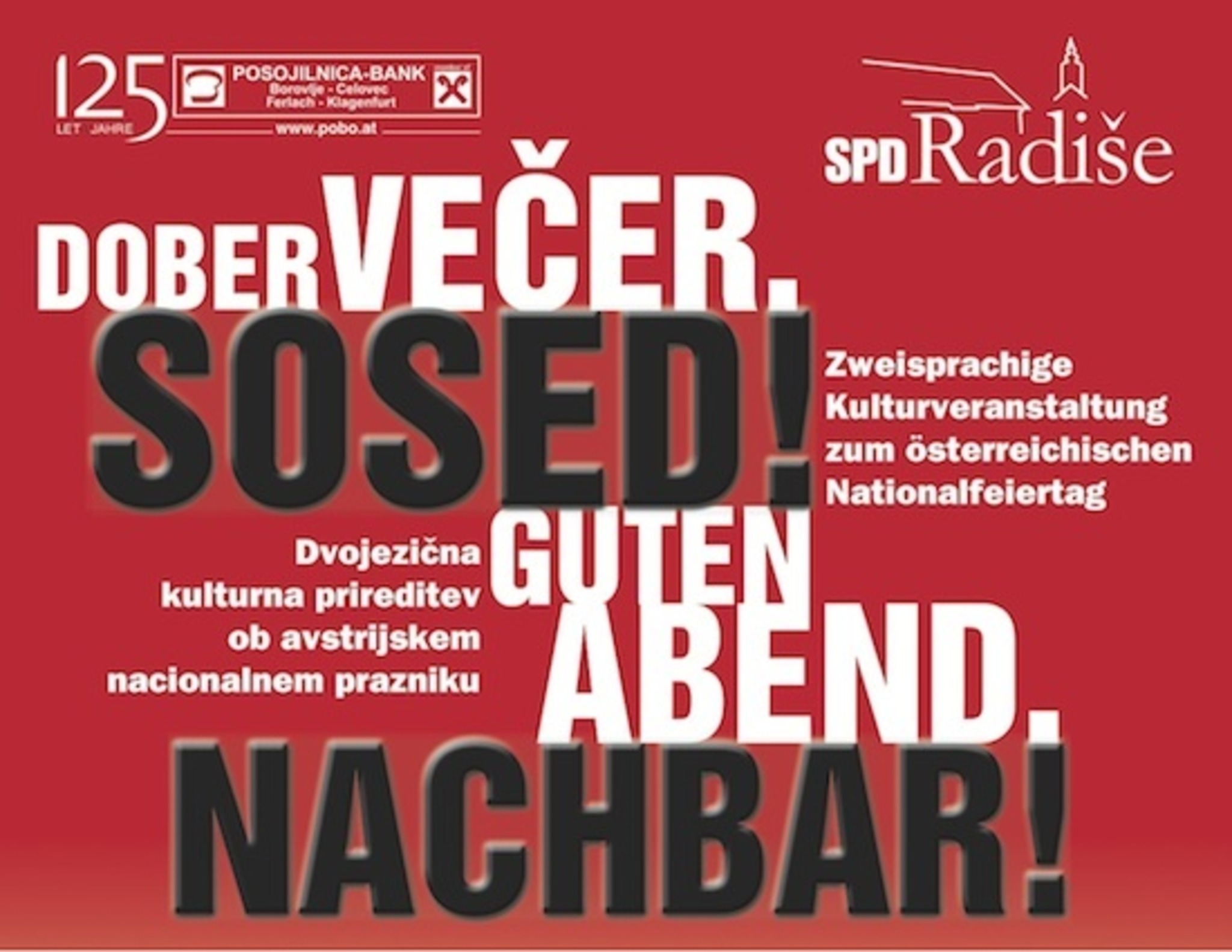 Dober večer sosed! - Guten Abend, Nachbar! - Klagenfurt