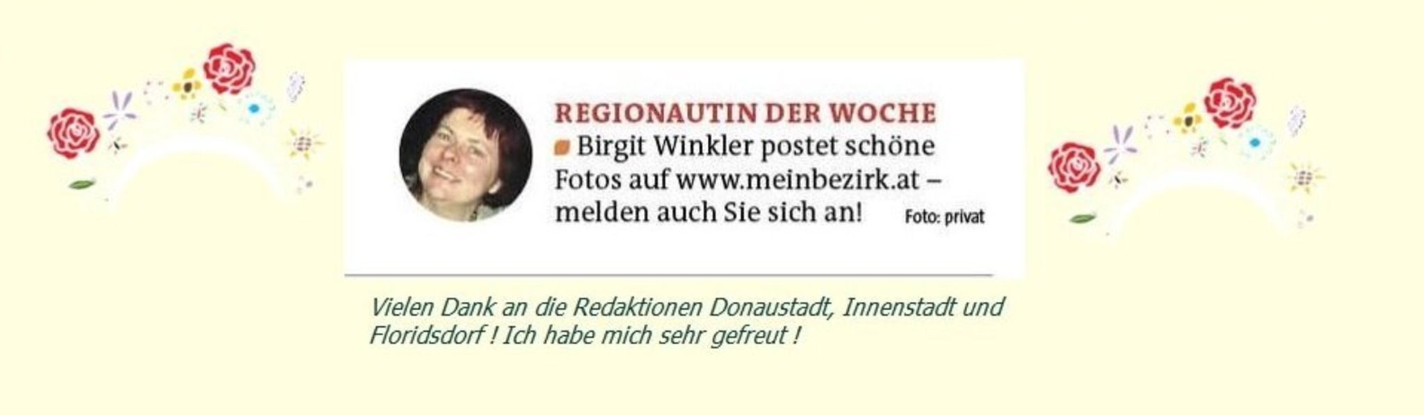 Ich bedanke mich herzlich bei den Redaktionen ! - Hollabrunn