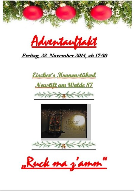 Der Adventauftakt zum Neustifter Advent findet traditioneller Weise im Kronenstüberl statt