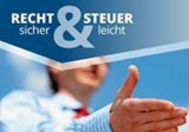 die Vortragsreihe "Recht sicher & Steuer leicht" beschäftigt sich regelmäßig mit aktuellen Themen, die Unternehmerinnen und Unternehmer betreffen