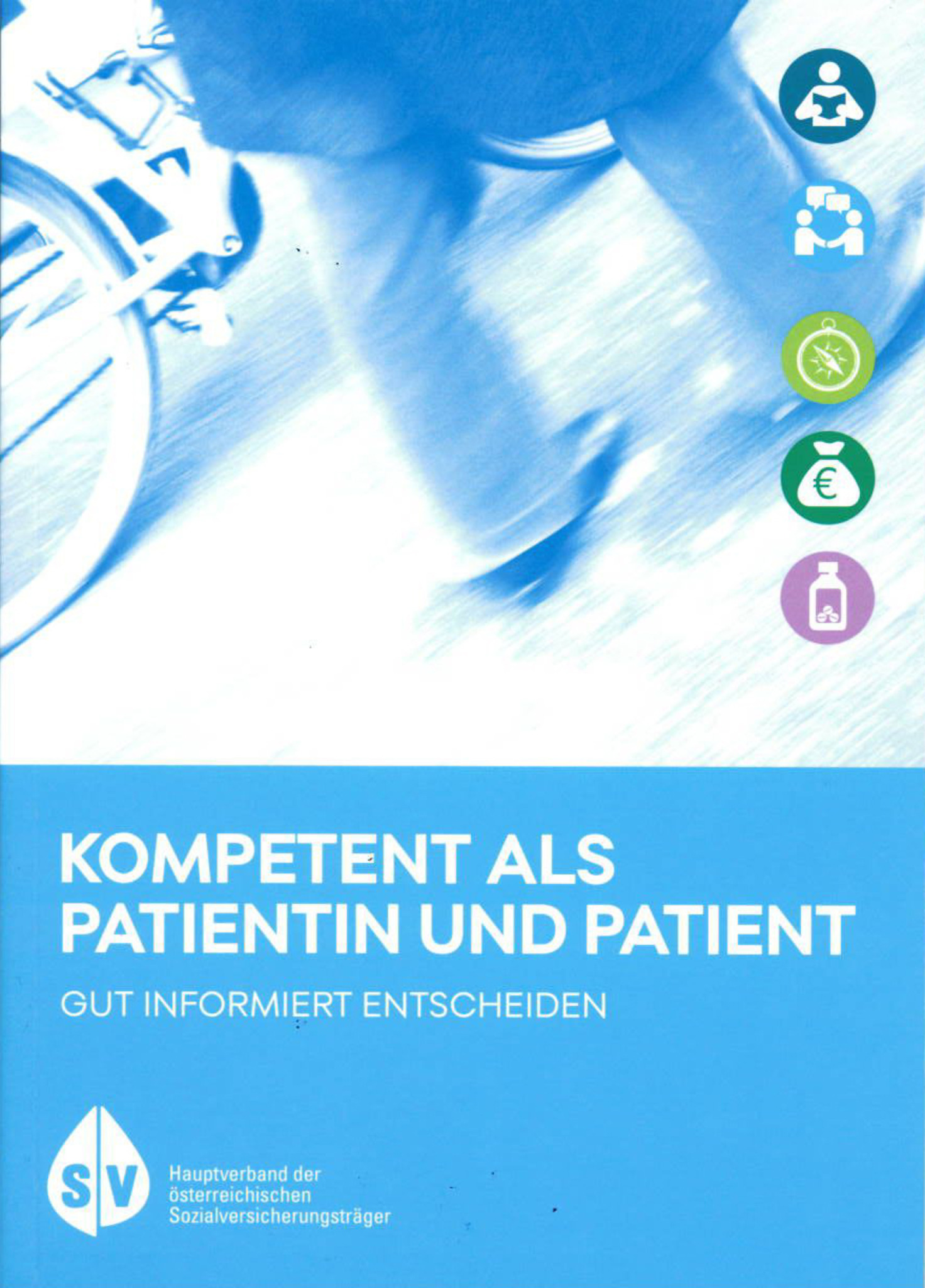 Kompetent Als Patientin Und Patient Ein Kostenloses Infobuch Der Kompetent Als Patientin Und Patient Ein Kostenloses Infobuch Der