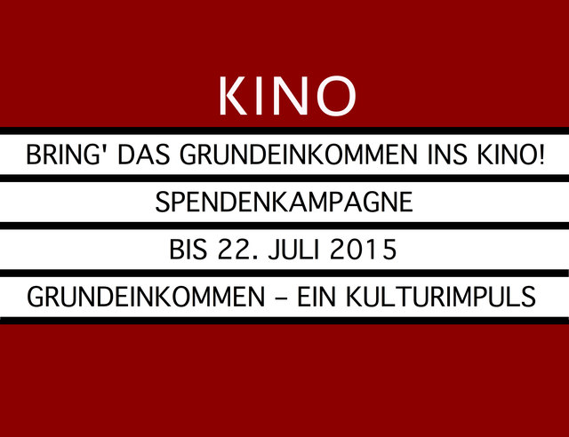 Spendenkampagne: Bring' das Grundeinkommen ins Kino Gleisdorf!