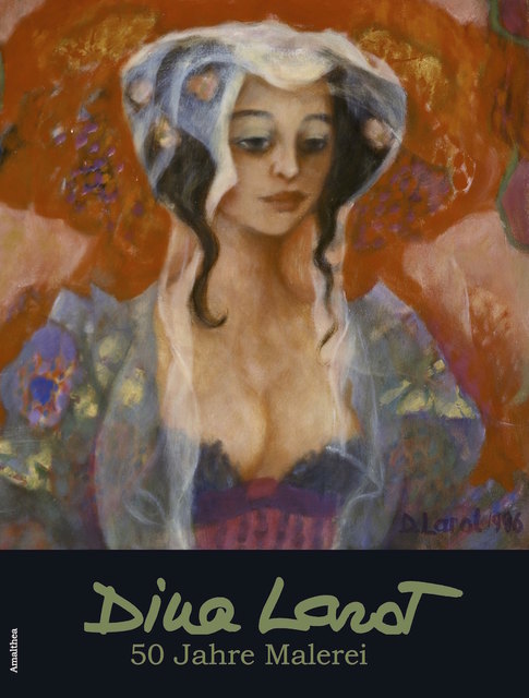 Buchumschlag »Dina Larot - 50 Jahre Malerei« (Verlag Amalthea)
