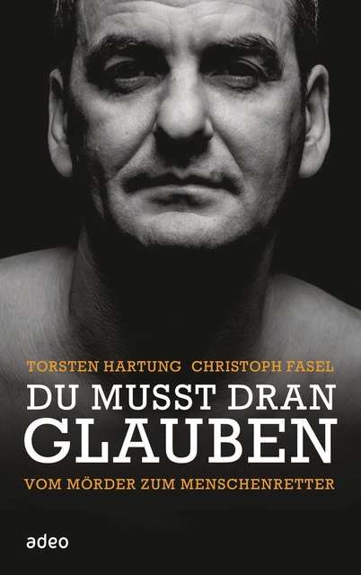 Torsten Hartung hat ein Buch geschrieben. Er kommt am 20. Jänner nach Niederkappel. | Foto: Foto: Adeo-Verlag