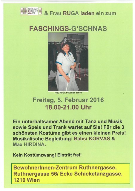 Frau RUGA freut sich auf viele gut gelante Gäste!