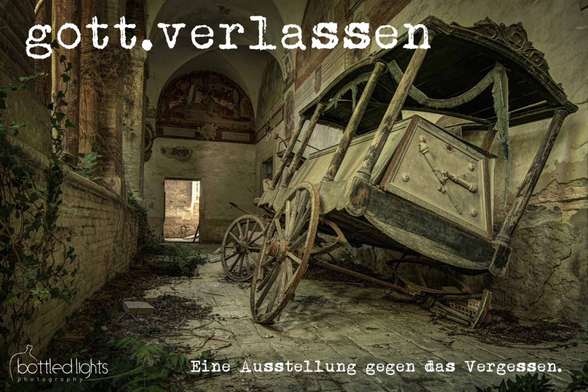 gott.verlassen - Eine Ausstellung gegen das Vergessen. - Graz