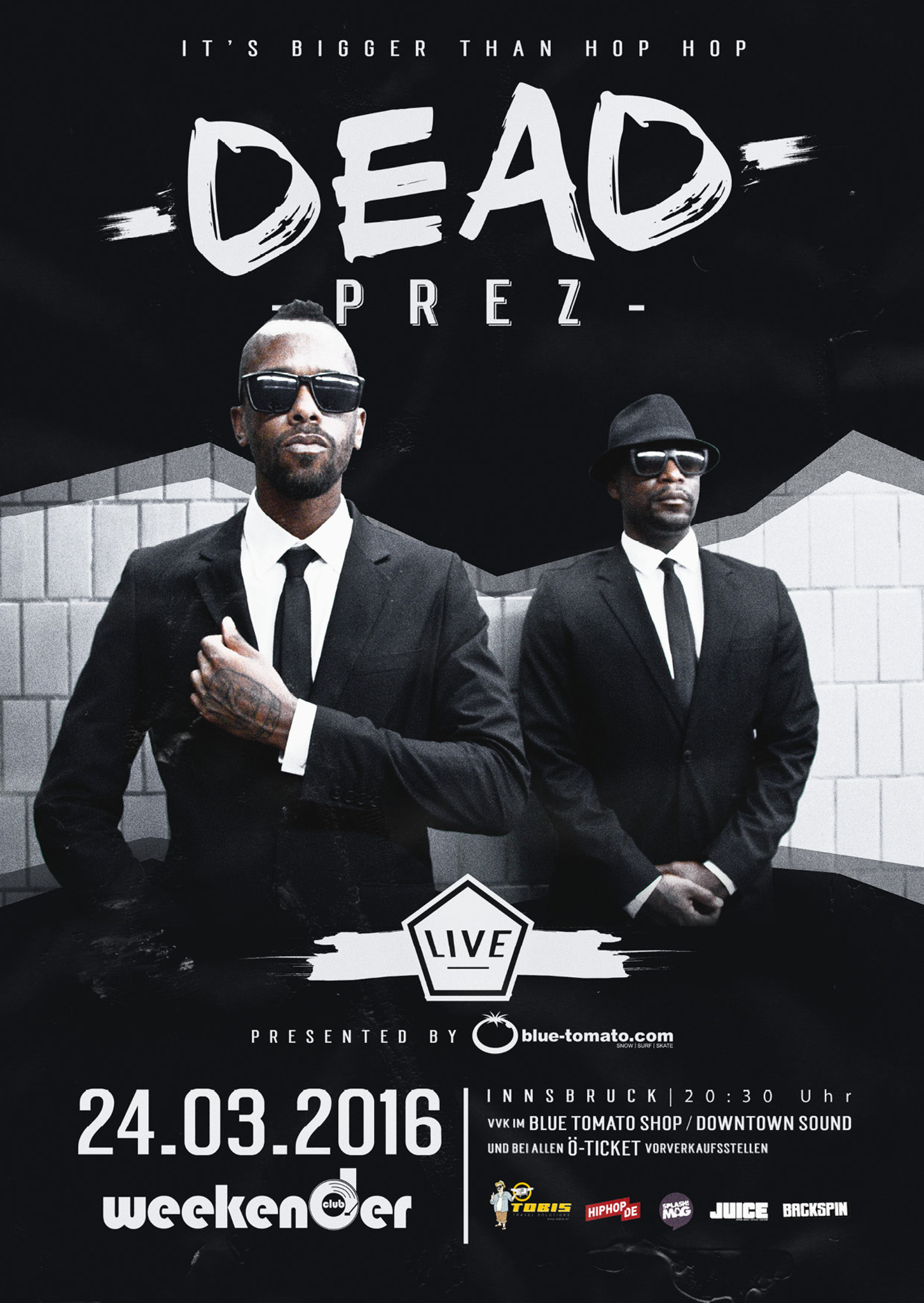 DIE Hip Hop Legenden DEAD PREZ Live am 24.März 2016 im Weekender Club ...