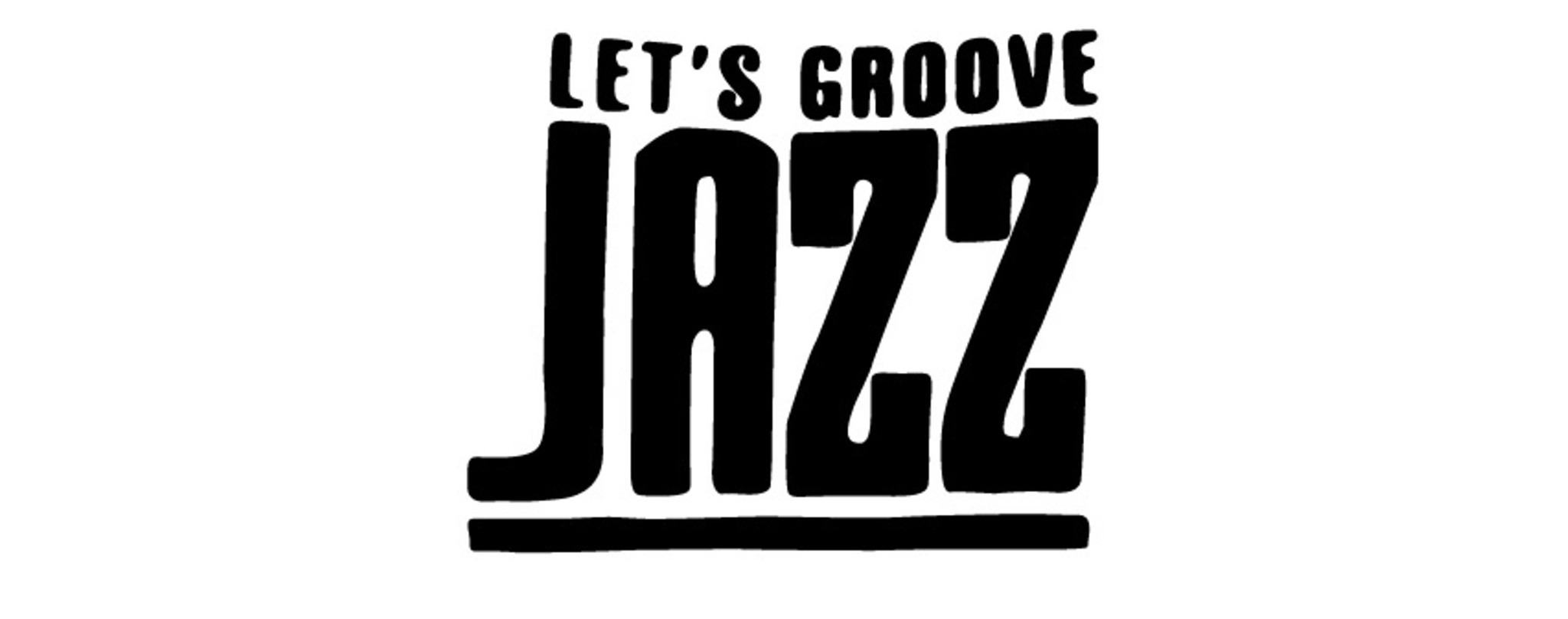 LET'S GROOVE JAZZ Jamsession Innere Stadt