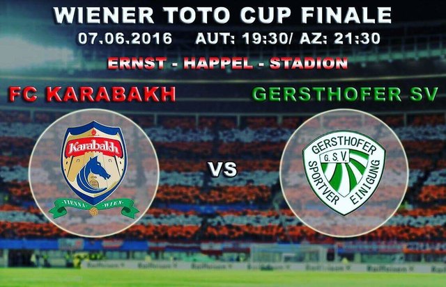 FINALE !!!!!! FREIER EINTRITT !!!!!! FEUER UNSERE MANNSCHAFT FC KARABAKH WIEN LIVE VOR ORT AN !!!!