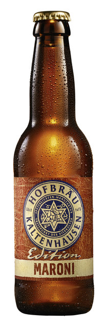 „Edition Maroni“ aus der Spezialitäten-Manufaktur Hofbräu Kaltenhausen