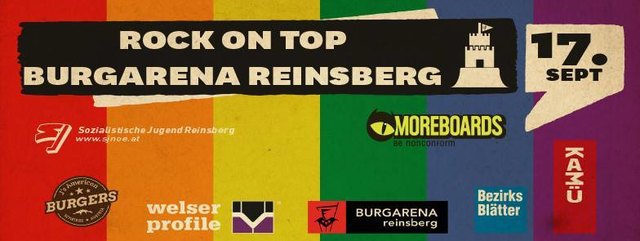 Die Sozialistische Jugend lädt zum "Rock on Top"-Festival mit acht Acts auf zwei Bühnen in der Burgarena Reinsberg.