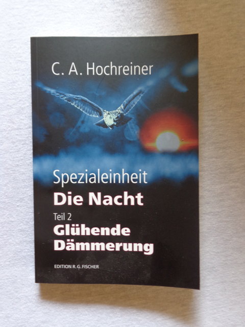 Der zweite Band von Hochreiners "Spezialeinheit Die Nacht" sorgt wieder für Spannung.