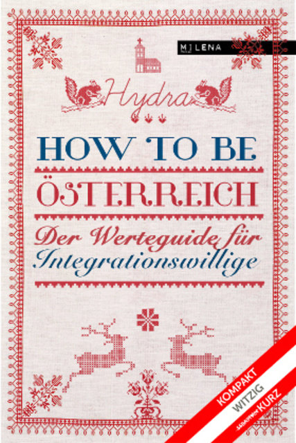 Der "Werteguide für Integrationswillige" - und überhaupt alle. | Foto: Milena Verlag
