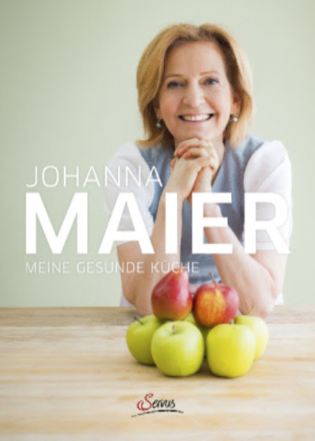 Johanna Maier: "Meine gesunde Küche" | Foto: Servus