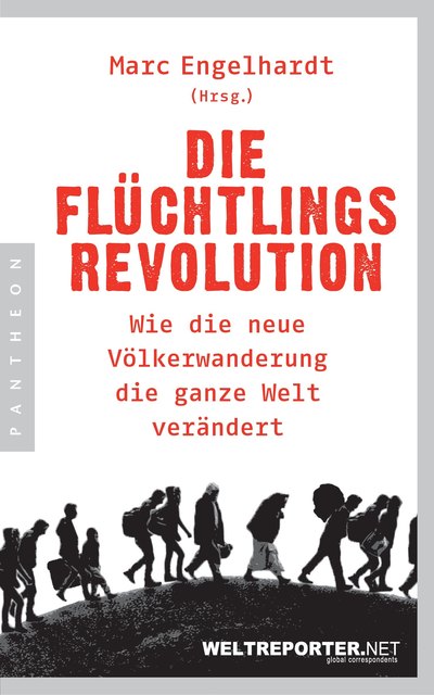 Die Fluechtlingsrevolution von