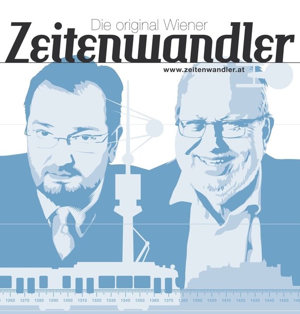 Die »Original Wiener Zeitenwandler« Martin Haidinger und Karl Vocelka