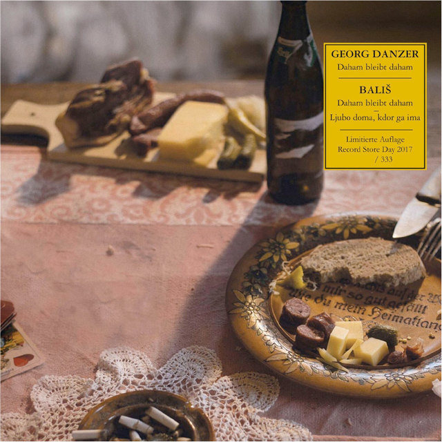 Vinyl-Single zum "Record Store Day 2017": Georg Danzers "Daham bleibt daham" und die BALIŠ-Version dieses Songs „Daham bleibt daham – Ljubo doma, kdor ga ima“, | Foto: Schallter/BALIŠ