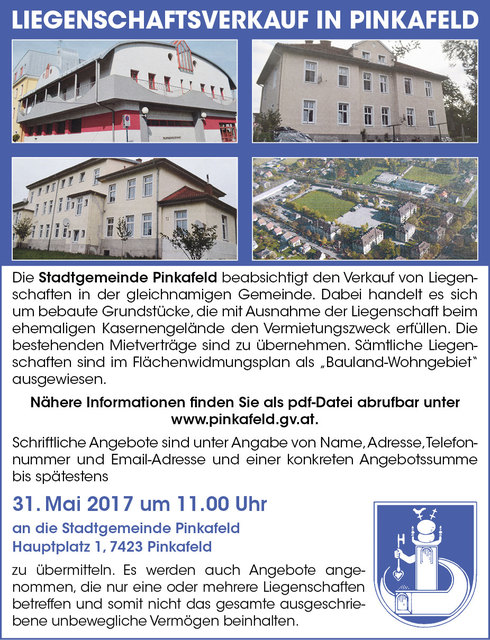 Die Stadtgemeinde Pinkafeld veräußert mehrere Gebäude - Interessenten können sich bis 31. Mai 2017 melden.