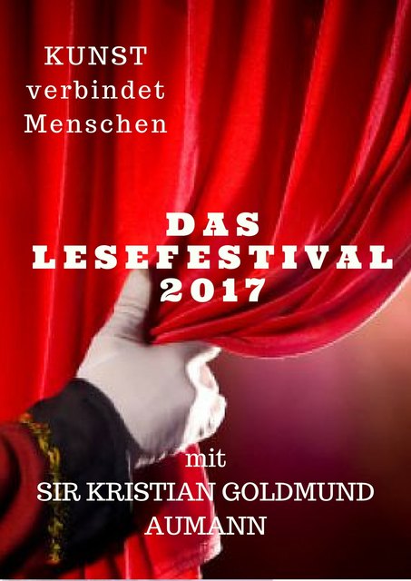 Das Literaturfestival 2017, Sir Kristian Goldmund Aumann