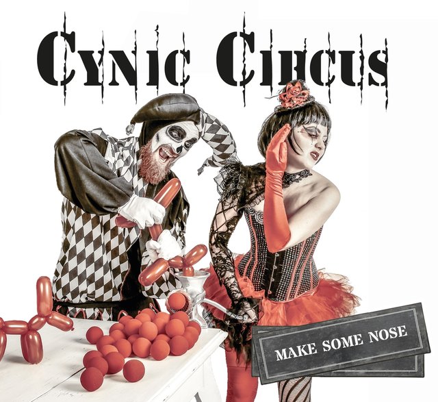 Das Albumcover von "Make Some Noise" haben "Cynic Circus" schon mal verraten. | Foto: Design & Foto Cornelefant