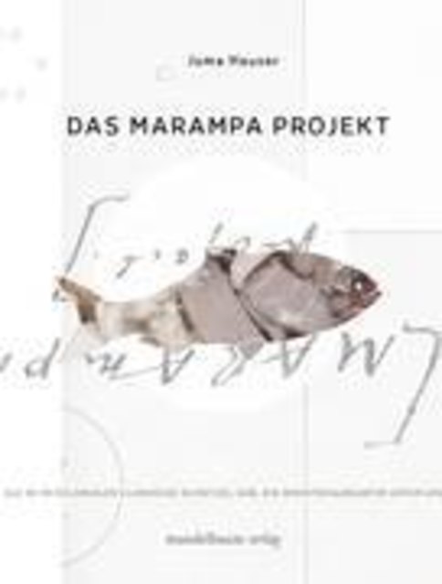 Juma Hauser: Das Marampa Projekt.