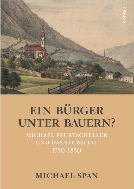 Das Buch von Michael Span beschäftigt sich mit der Geschichte des Stubaitales