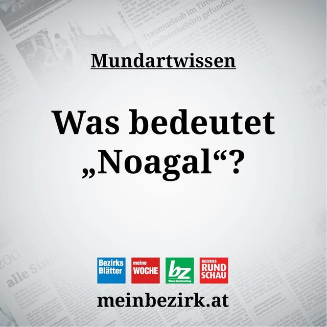 Mundart-Profis aufgepasst: Wir haben ein neues Wort zum Mitraten für euch!