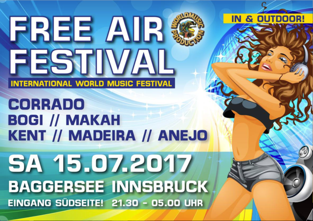 Das große AFRO - FREE AIR FESTIVAL mit DJ Corrado, DJ Bogi und vielen weiteren DJ's findet heuer wieder am Samstag, den 15.Juli 2017 am Baggersee Areal in Innsbruck Stadt. (Eingang Südseite / Nähe Klärwerk). Einlass um 21:30 Uhr. Kartenvorverkauf bei allen Ö-Tickeststellen (EUR 10,--). Weitere Ticketinformationen unter: http://www.worldmusic-production.at