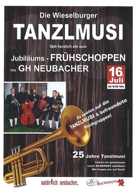 Die Wieselburger Tanzlmusi wird anlässlich ihres 25-jährigen Bestehens beim Frühschoppen im Schlosscafé Neubacher aufspielen.