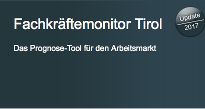 Der Fachkräftemonitor aus Tirol hat ein Update bekommen