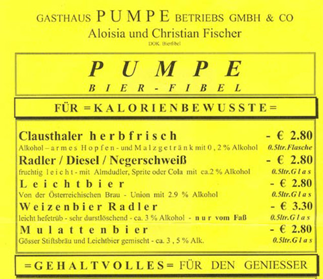 Die in Bayern gängigen Biermisch-Bezeichnungen "Negerschweiß" und "Mulattenbier" auf der Pumpe-Karte, die gleichzusetzen mit "Radler" oder "Russe" sind, regte englische Touristen auf und wurde zum Albtraum für die Fischers – inklusive Bombendrohungen | Foto: KK