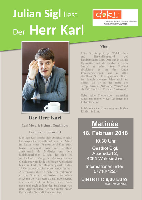 Julian Sigl liest am 18. Februar 2018 im Gasthof Sigl in Waldkirchen am Wesen aus "Der Herr Karl". | Foto: Flyer DOKU