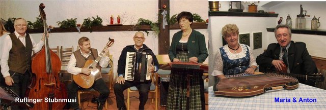 "Ruflinger Stubnmusi" und "Maria & Anton"
