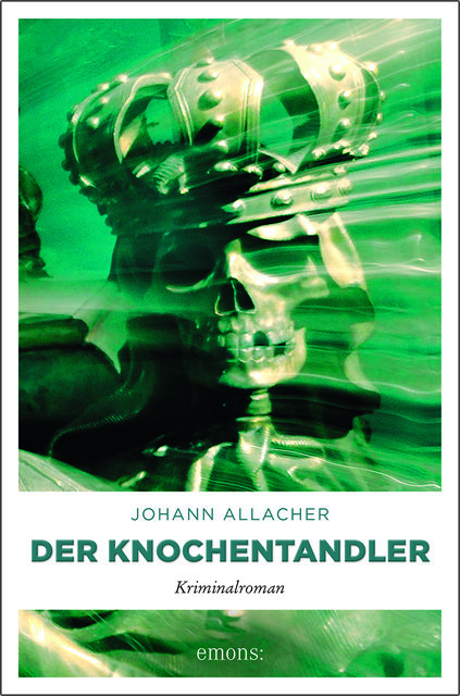 Autor: Johann Allacher
Titel: Der Knochentandler
Reihe: Kriminalroman, Region: Österreich
ET: März 2018
ISBN 978-3-7408-0278-3
ebook: 978-2-96041-323-3